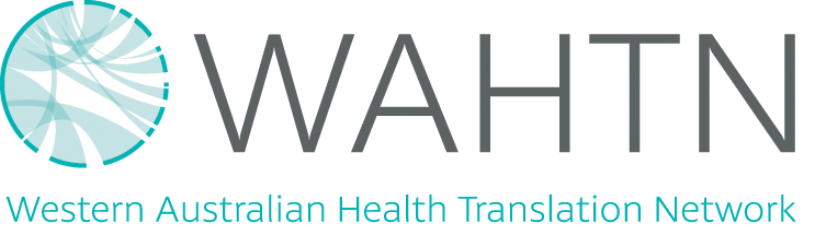 WAHTN - Western Australian Health Translation Network